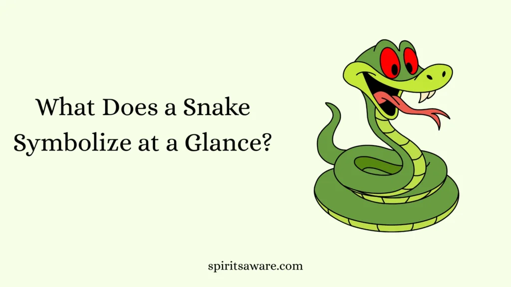 What Does a Snake Symbolize at a Glance?