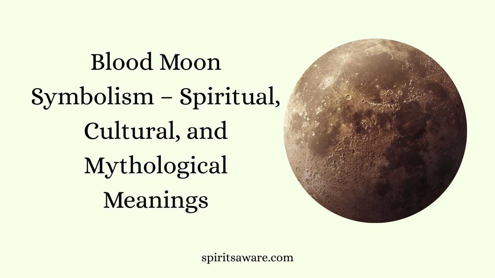Blood Moon Symbolism – Spiritual