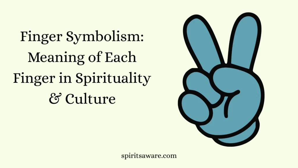 Finger Symbolism