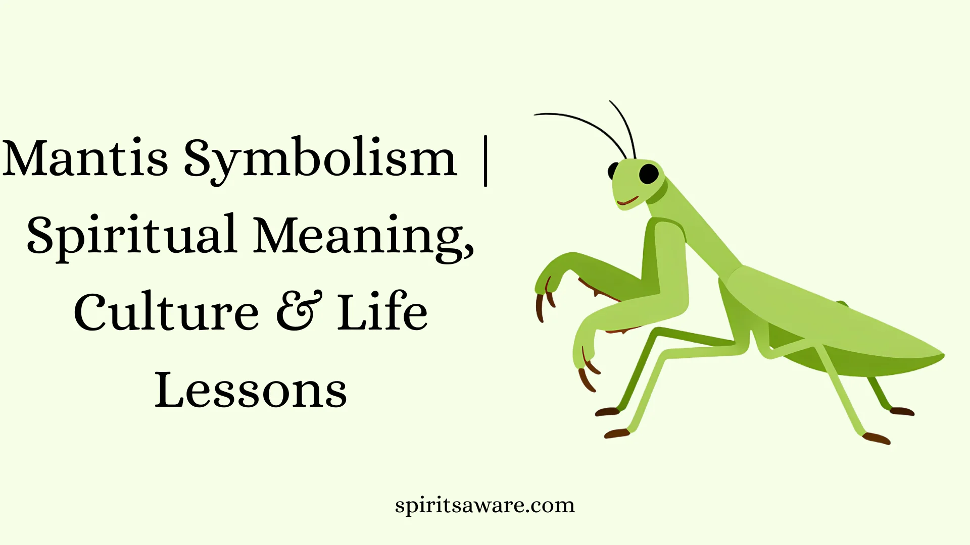 Mantis Symbolism