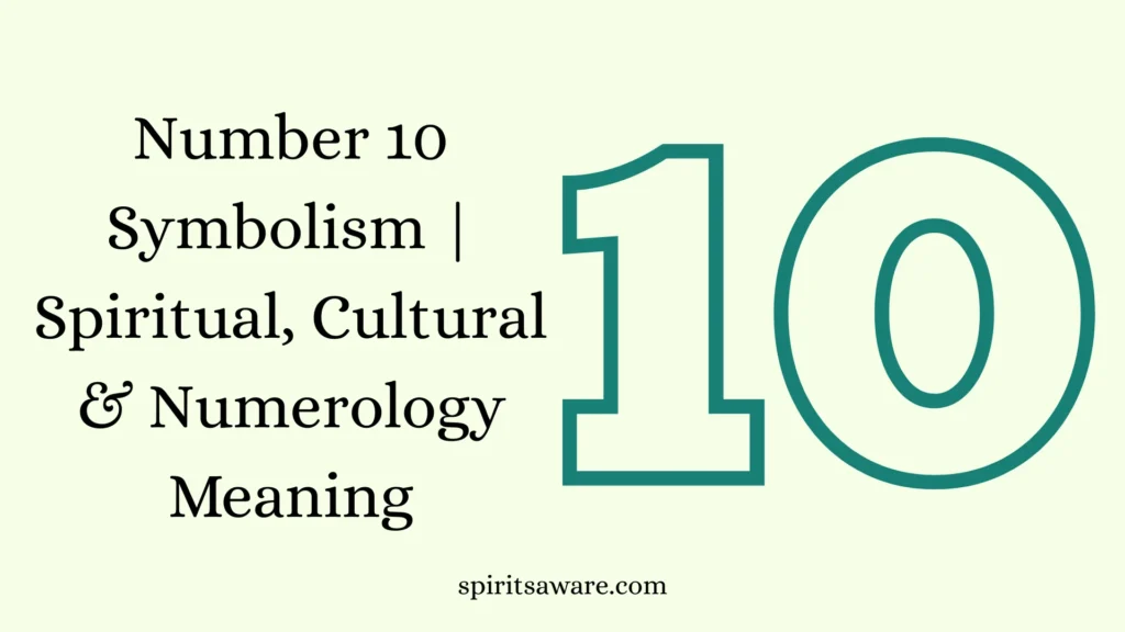Number 10 Symbolism