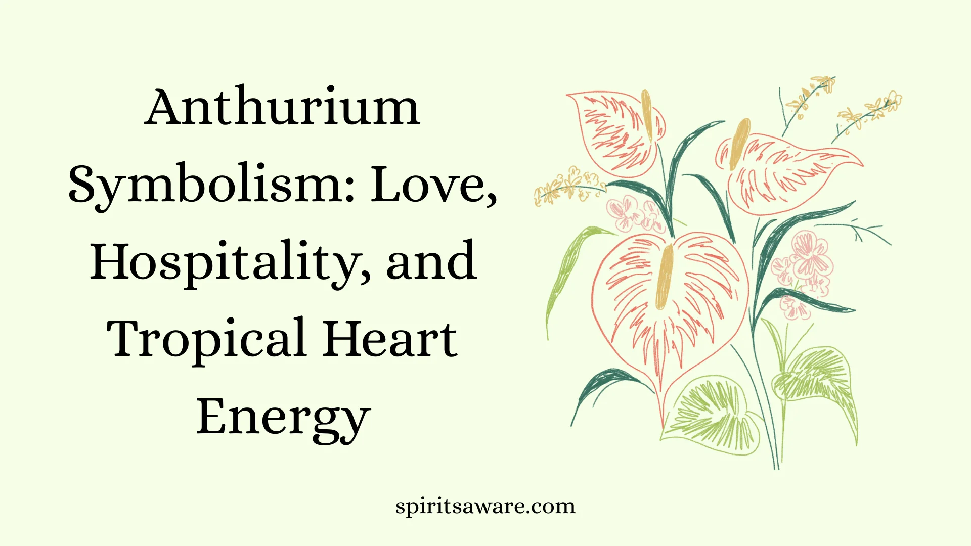 Anthurium Symbolism