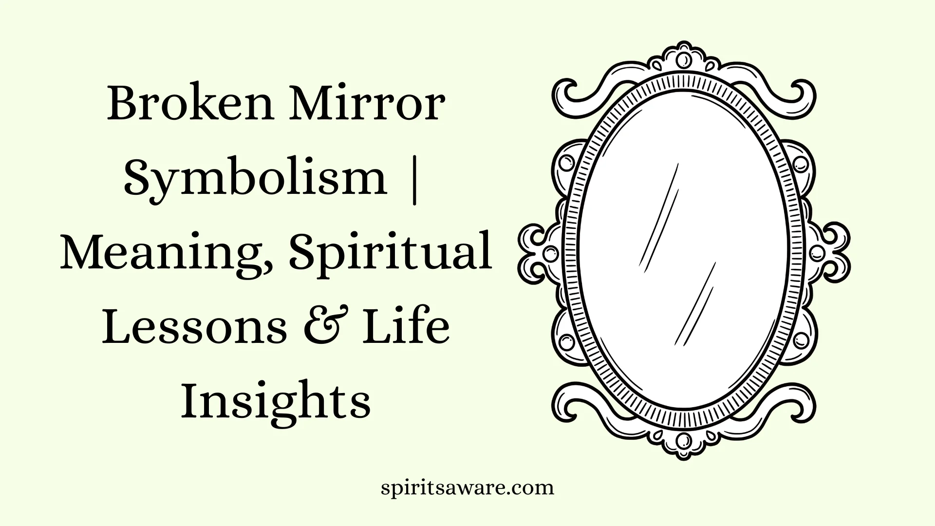 Broken Mirror Symbolism