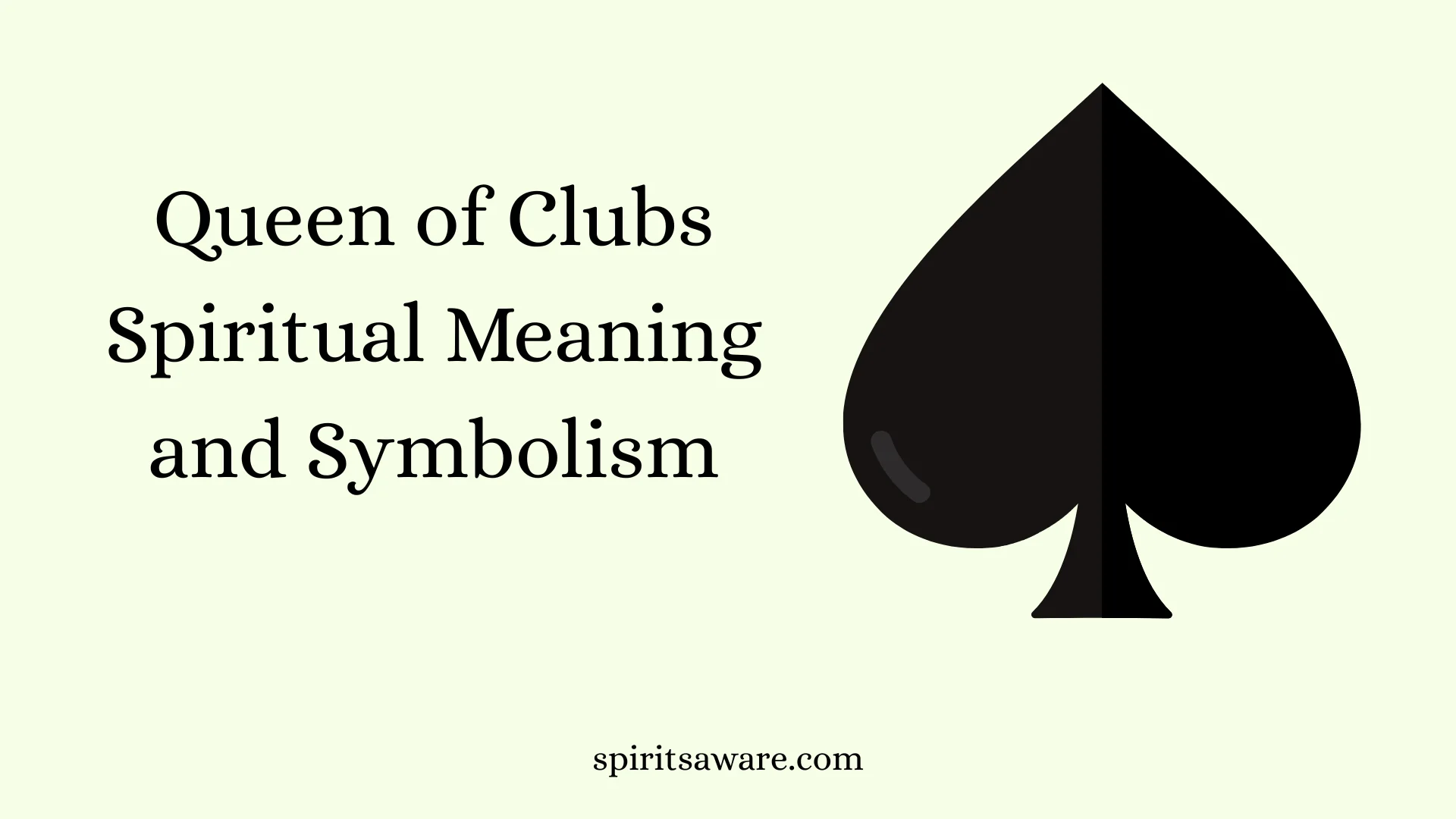 Queen of Clubs Spiritual Meaning and Symbolism