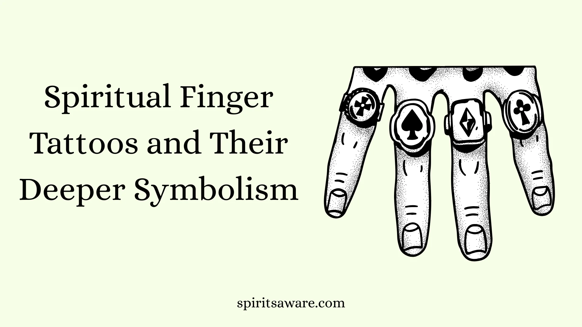 Spiritual Finger Tattoos and Their Deeper Symbolism