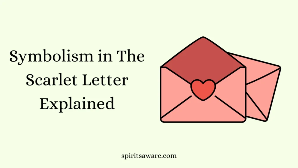 Symbolism in The Scarlet Letter Explained