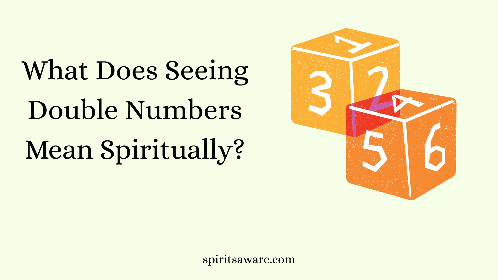 What Does Seeing Double Numbers Mean Spiritually?