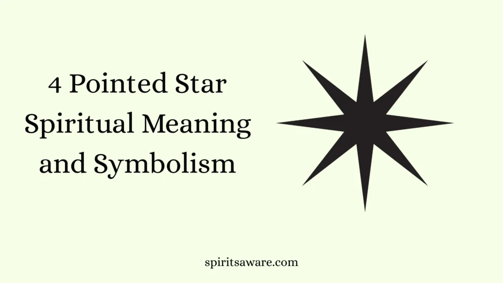 4 Pointed Star Spiritual Meaning and Symbolism