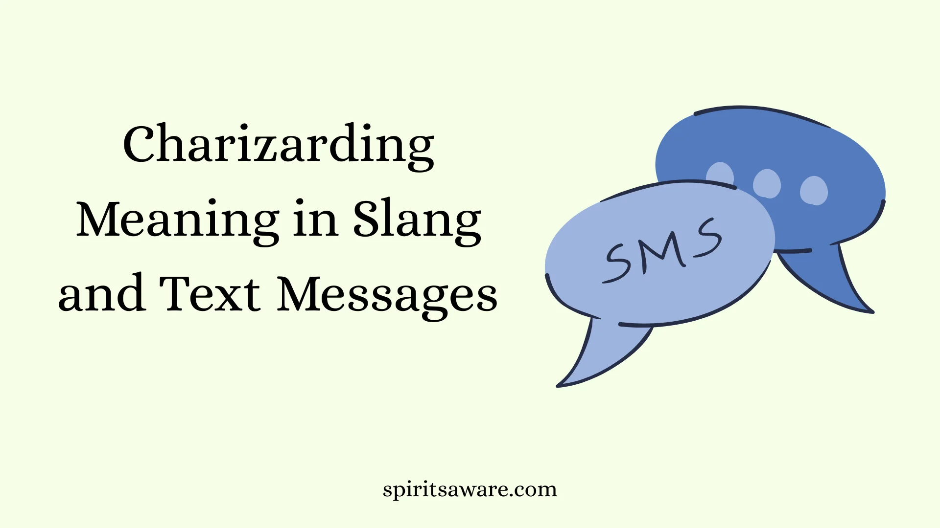 Charizarding Meaning in Slang and Text Messages