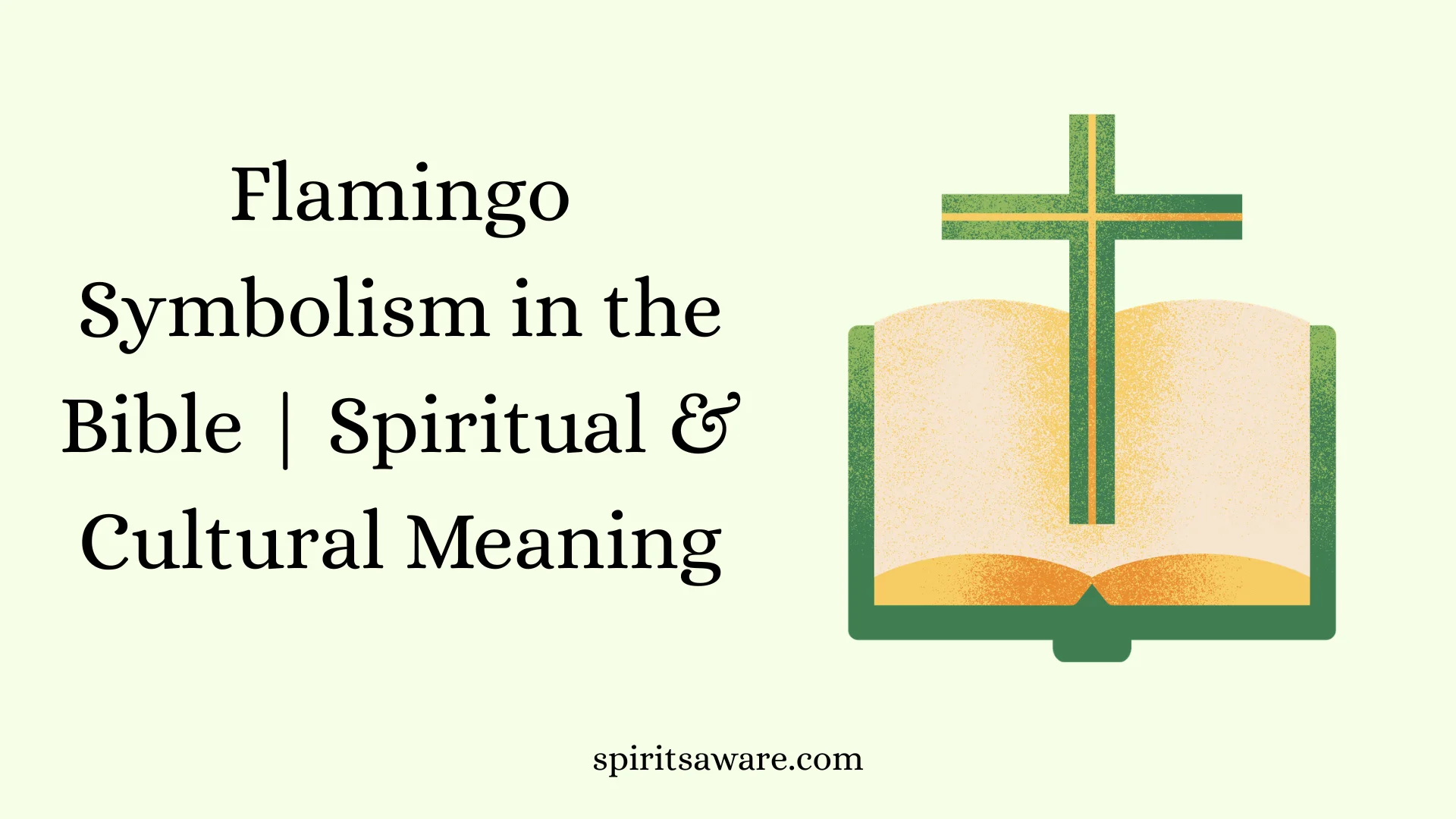 Flamingo Symbolism in the Bible