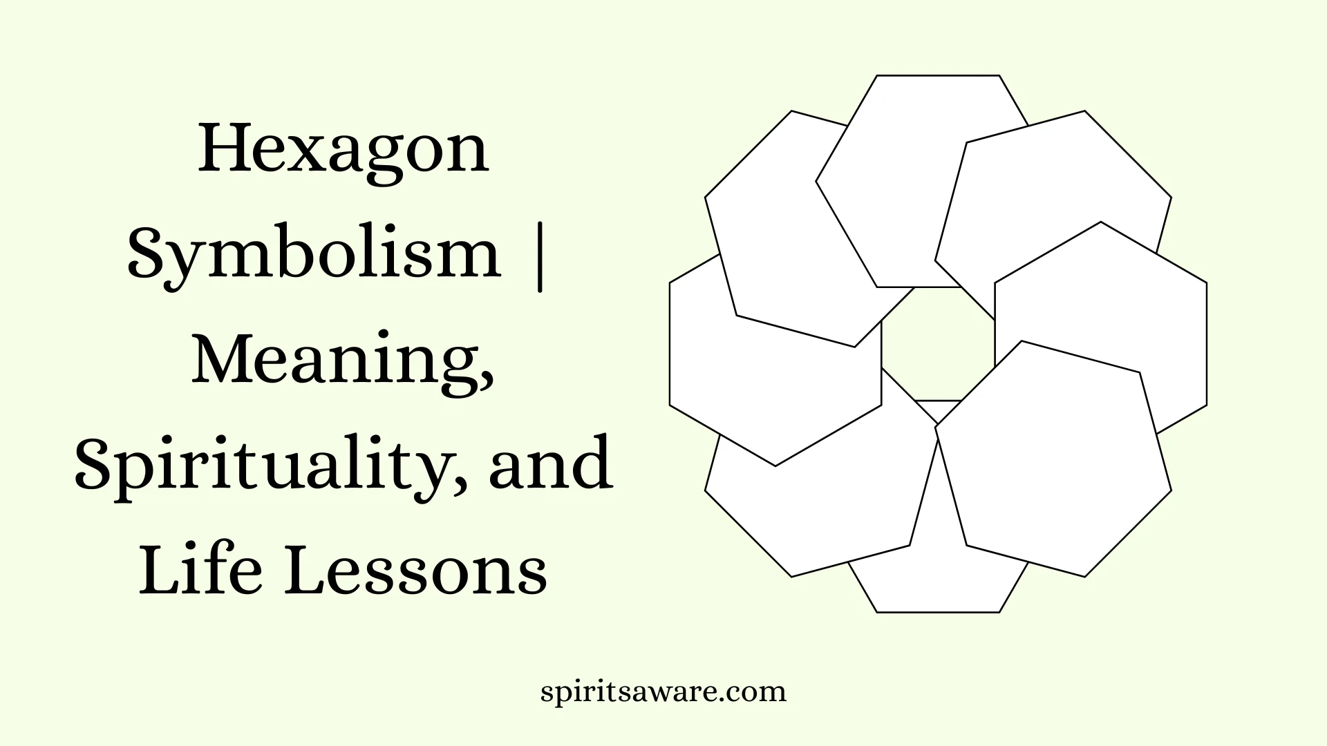 Hexagon Symbolism