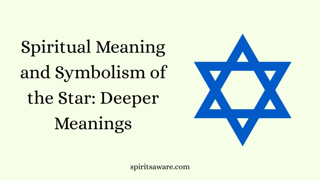Spiritual Meaning and Symbolism of the Star