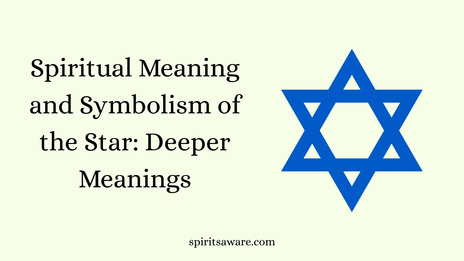 Spiritual Meaning and Symbolism of the Star