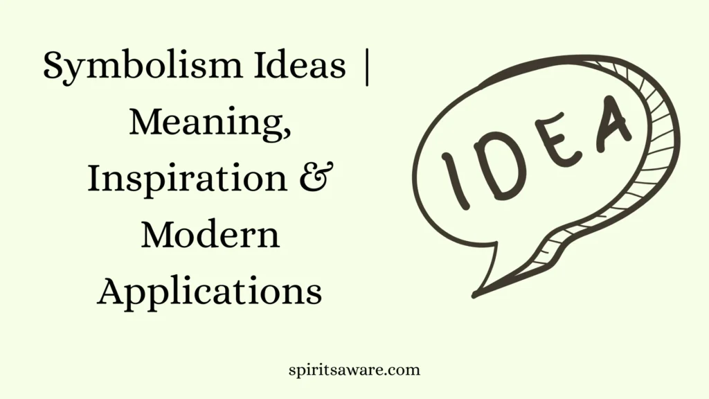 Symbolism Ideas