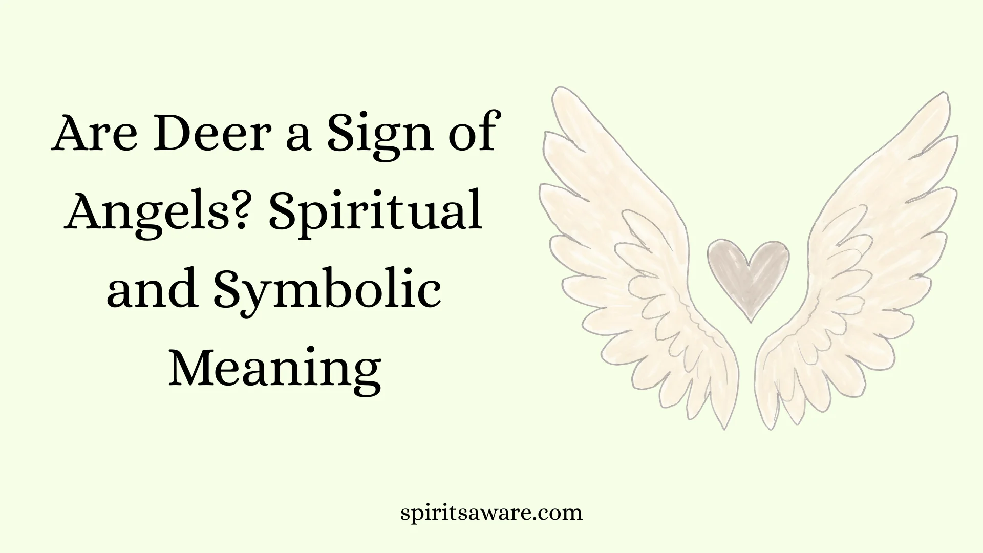 Are Deer a Sign of Angels? Spiritual and Symbolic Meaning