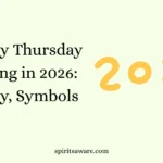 Maundy Thursday Meaning in 2026