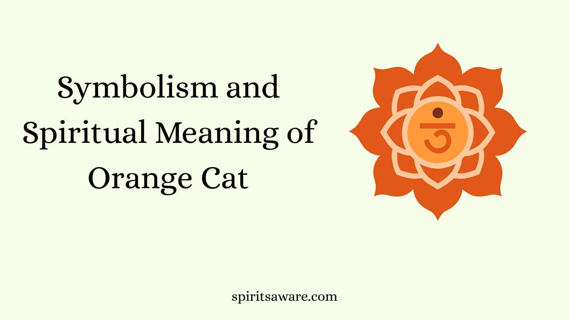 Symbolism and Spiritual Meaning of Orange Cat