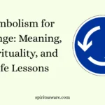 Symbolism for Change