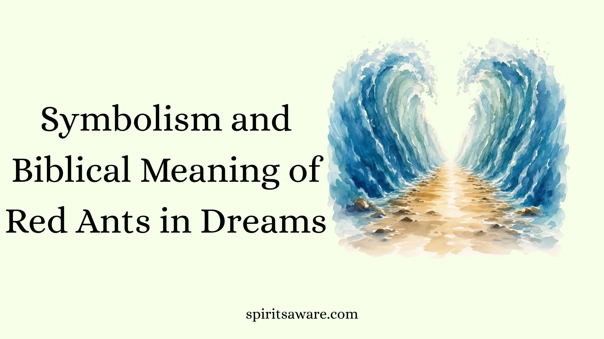 Symbolism and Biblical Meaning of Red Ants in Dreams